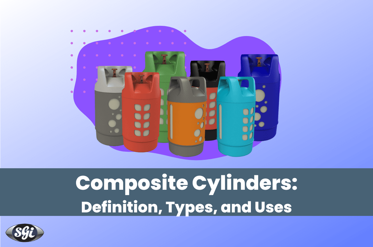 Composite Cylinders Definition, Types, and Uses Special Gas Instruments SGI